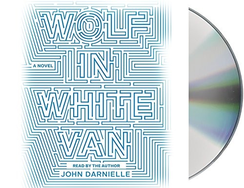 John Darnielle, John Darnielle: Wolf in White Van (AudiobookFormat, 2014, Macmillan Audio)