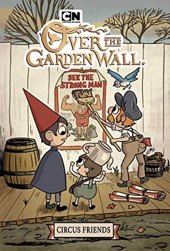 Jonathan Case, Patrick McHale, John Golden, SJ Miller: Over the Garden Wall (Paperback, KaBOOM!)