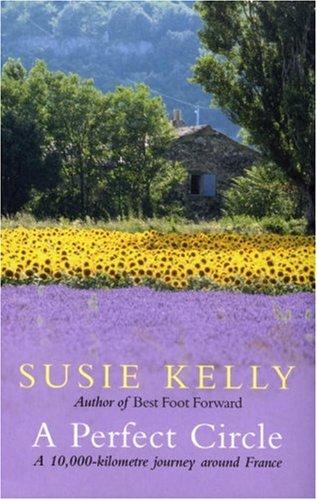 Susie Kelly: A Perfect Circle (Paperback, 2006, Bantam)