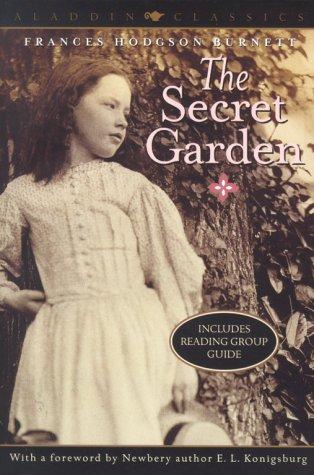 Frances Hodgson Burnett: The Secret Garden (Aladdin Classics) (Paperback, 1999, Aladdin)