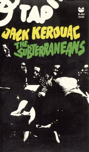 Jack Kerouac: The Subterraneans (1981, Grove Press)