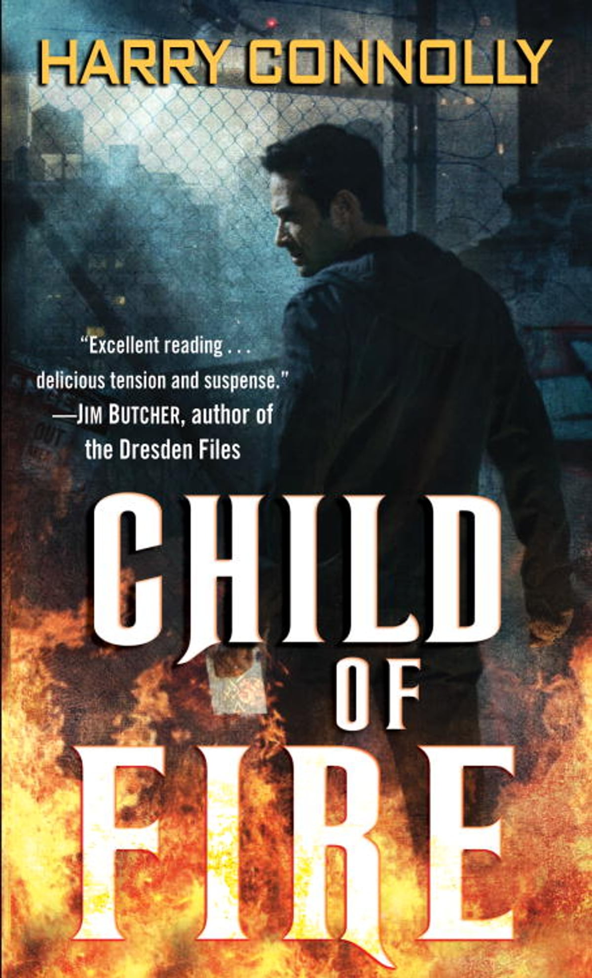 Harry Connolly: Child of Fire (2009, Del Rey)
