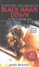 Mark Bowden: Black Hawk Down (Hardcover, 2001, Rebound by Sagebrush)