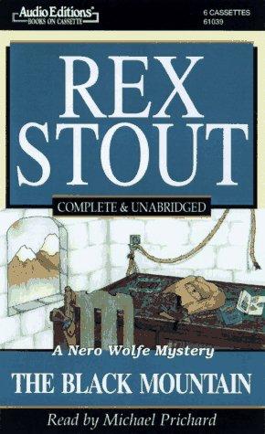 Rex Stout: The Black Mountain (AudiobookFormat, The Audio Partners)