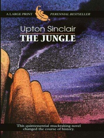 Upton Sinclair: The Jungle (2002, Thorndike Press)