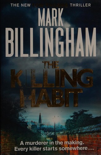 Mark Billingham: The killing habit (2018)