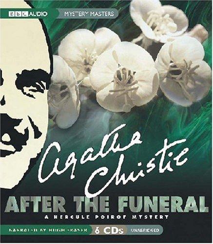 Agatha Christie: After the Funeral (AudiobookFormat, 2007, The Audio Partners, Mystery Masters)