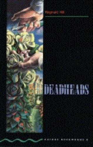 Reginald Hill: Deadheads (Paperback, 1993, Oxford University Press)