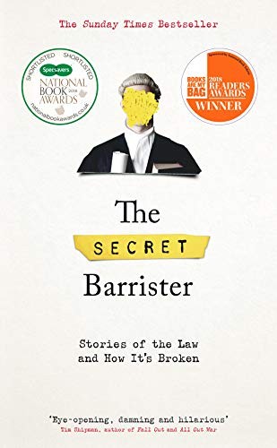Secret Barrister: The Secret Barrister (Hardcover, 2018, Pan Macmillan)