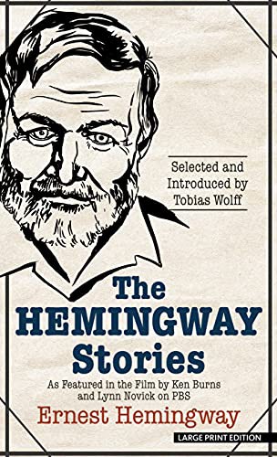 Ernest Hemingway: The Hemingway Stories (Hardcover, 2021, Thorndike Press Large Print)