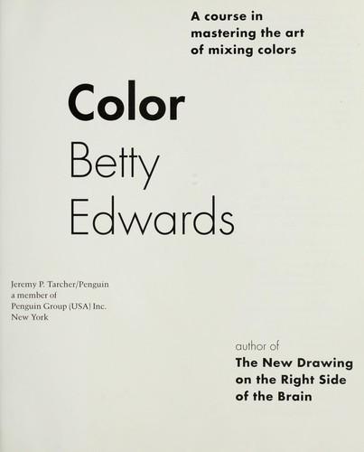 Betty Edwards: Color (2004)