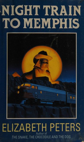 Elizabeth Peters: Night train to Memphis (1995, Piatkus)