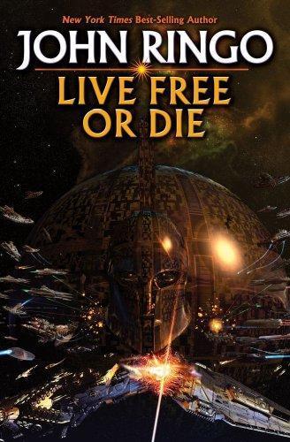 John Ringo: Live Free or Die (Troy Rising, #1) (2010)