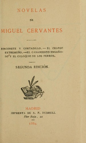 Miguel de Cervantes: Novelas (Spanish language, 1884, A.P. Dubrull)