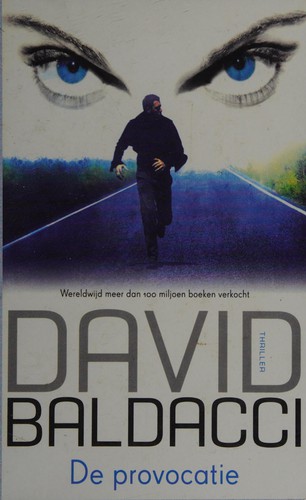 David Baldacci: De provocatie (Dutch language, 2011, Bruna)