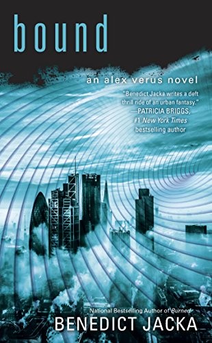 Benedict Jacka: Bound (An Alex Verus Novel Book 8) (2017, Ace)
