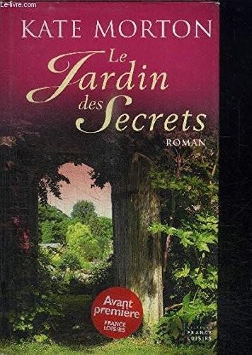 Kate Morton: Le jardin des secrets (French language, 2008)