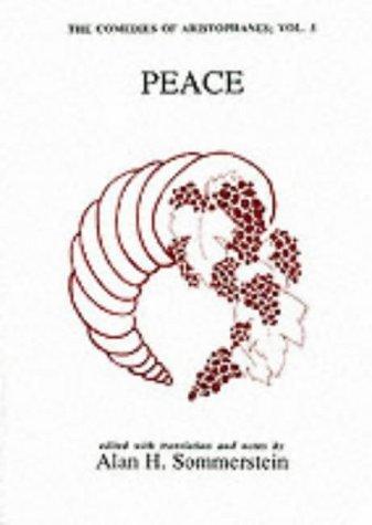 Aristophanes: Peace (Paperback, 1985, Aris & Phillips)