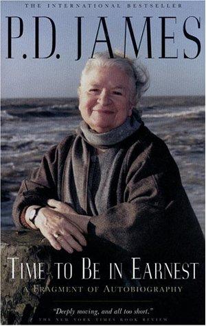 P. D. James: Time to Be in Earnest  (Paperback, 2001, Random House of Canada, Limited)