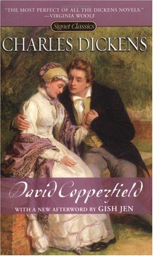 Charles Dickens: David Copperfield (Signet Classics) (2006, Signet Classics)