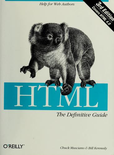 Chuck Musciano: HTML (1998, O'Reilly)