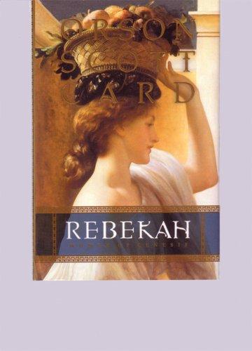 Orson Scott Card: Rebekah (AudiobookFormat, 2007, Audio Literature)