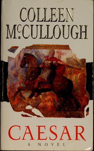 Colleen McCullough: Caesar (1998, Arrow)