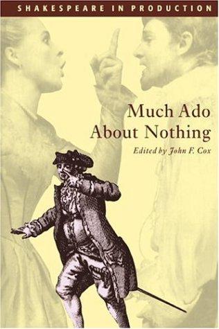 William Shakespeare: Much ado about nothing (1997, Cambridge University Press)