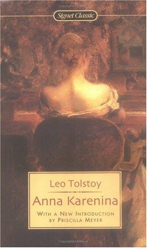 Lev Nikolaevič Tolstoy: Anna Karenina (2002, Signet Classic)