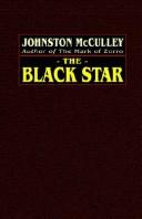 Johnston McCulley: The Black Star (Paperback, 2003, Wildside Press)