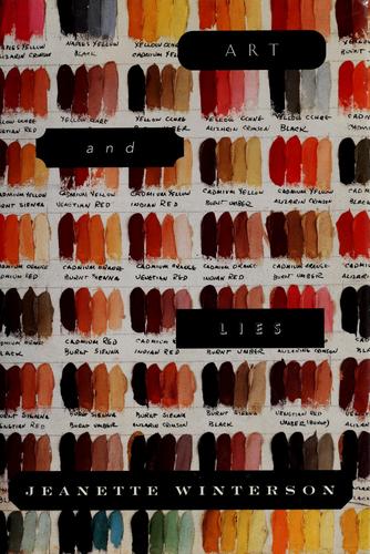 John le Carré, Jeanette Winterson: Art & lies (1995, A.A. Knopf, Distributed by Random House, Inc.)