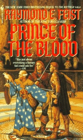 Raymond E. Feist: Prince of the Blood (Paperback, 1990, Bantam Books)