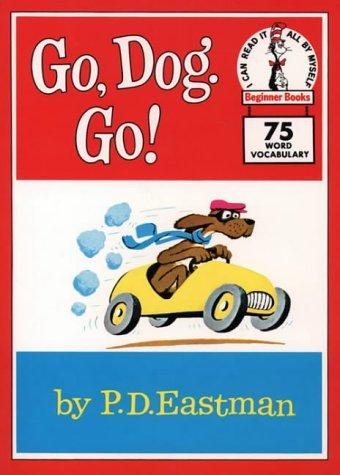 P. D. Eastman: Go, dog go. (Paperback, 1982, Collins)