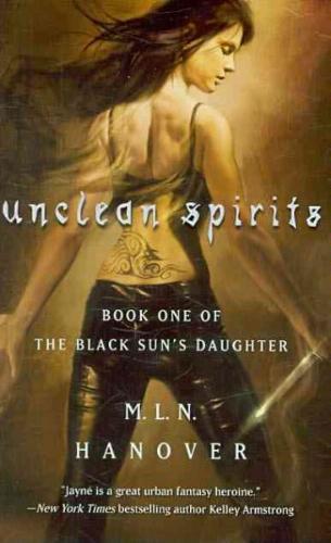 M.L.N. Hanover: Unclean Spirits (Pocket)