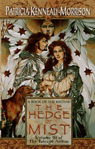 Patricia Kennealy-Morrison: Hedge of Mist (Paperback, 1997, Eos)