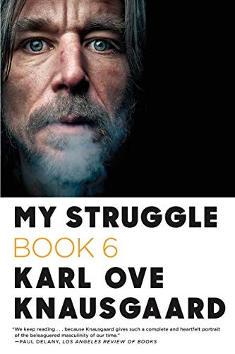 Martin Aitken, Karl Ove Knausgård, Don Bartlett: My Struggle (Paperback, 2019, Farrar, Straus and Giroux)
