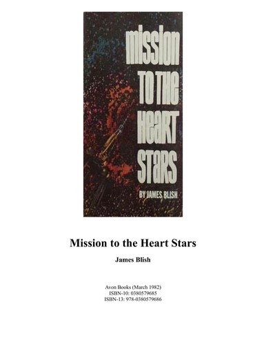 James Blish: Mission to the Heart Stars (1982, Avon Books)