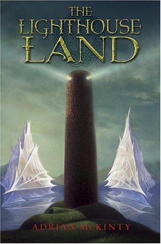 Adrian McKinty: The Lighthouse Land (Hardcover, 2006, Amulet)