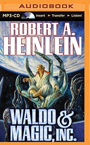 Robert A. Heinlein: Waldo & Magic, Inc. (AudiobookFormat, Brilliance Audio)