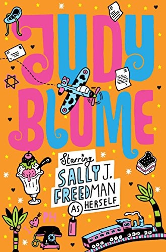 Judy Blume: Starring Sally J (Paperback, 2011, MacMillan Children's Books)