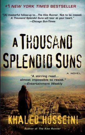 Khaled Hosseini: A Thousand Splendid Suns (Paperback, 2008, Riverhead Books)