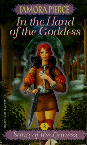 Tamora Pierce: In the Hand of the Goddess (1984, Atheneum)