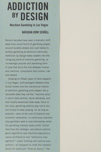 Natasha Dow Schüll: Addiction by design (2012, Princeton University Press)