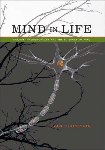 Evan Thompson: Mind in Life (2007, Belknap Press)