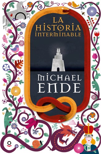 Michael Ende, Gerard Doyle, Ralph Manheim: La historia interminable (Paperback, Spanish language, 2016, Santillana, Loqueleo)