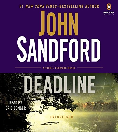 John Sandford, Eric Conger: Deadline (AudiobookFormat, 2014, Penguin Audio)