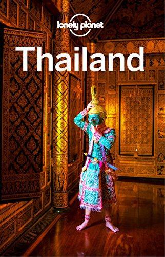 Alan Murphy, Austin Bush, Brandon Presser, Celeste Brash, China Williams, Lonely Planet, Mark Beales, Tim Bewer: Thailand. (2018, Lonely Planet)