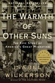 Robin Miles, Isabel Wilkerson: The warmth of other suns (2011, Vintage Books)