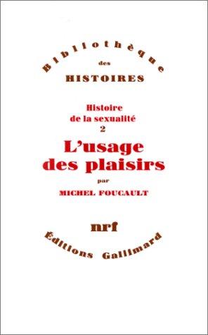 Michel Foucault: Histoire de la sexualité (Paperback, 1984, Gallimard)