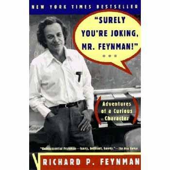 Richard P. Feynman, Ralph Leighton, Ralph Leighton: Surely You're Joking, Mr. Feynman (1997)